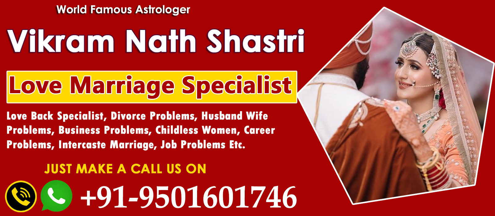 World Famous Astrologer Vikram Nath Shastri Ji +91-9501601746